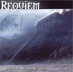 Requiem (GER-2) : Reflecting the Future - Predicting the Past